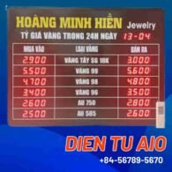 Bảng giá tiệm vàng led 109 bang hien thi gia ca